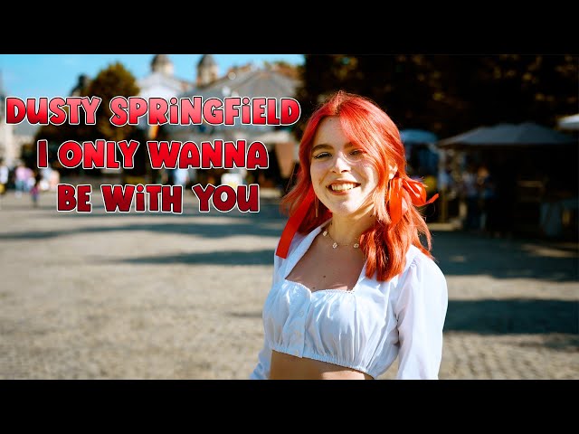 Dusty Springfield - I Only Wanna Be With You (by Andreea Munteanu) class=