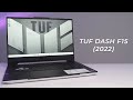 How is ASUS TUF Dash F15 (2022)? RTX 3050 & Core i5-12450H