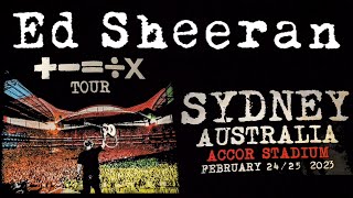 Ed Sheeran Sydney Australia Accor Stadium(full ver.) 24/02/2023 +-=÷× Tour Mathematics エド・シーラン
