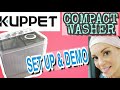 Kuppet Compact Washer- Set Up and Demo w/ Laundry PLEASE WATCH UPDATE!