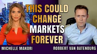 This Could Reshape Markets Forever | Robbert van Batenburg
