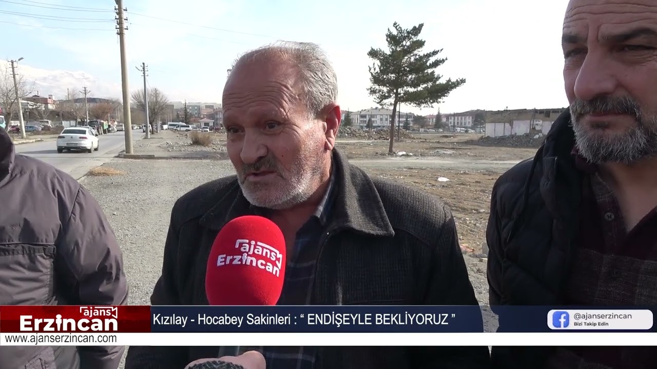 Kızılay - Hocabey Sakinleri : “ ENDİŞEYLE BEKLİYORUZ ”