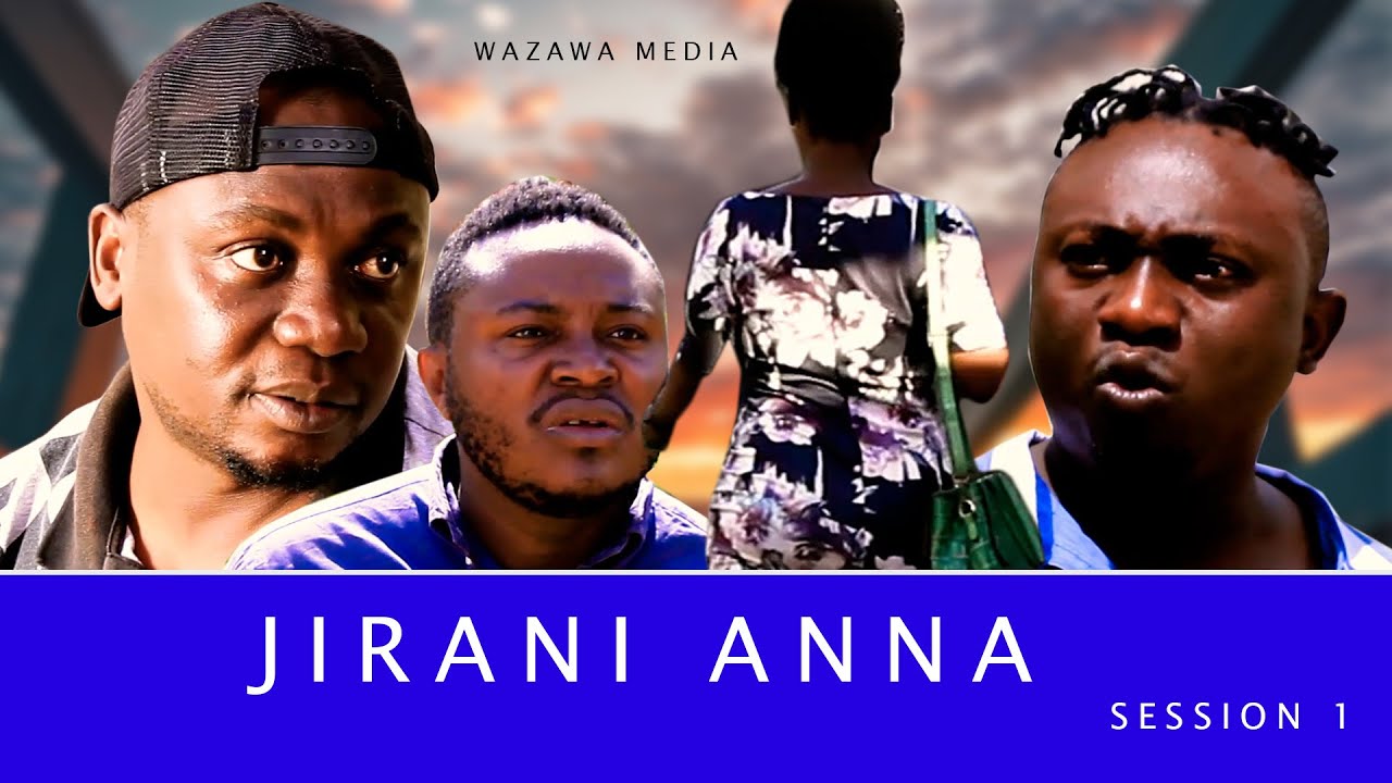 JIRANI ANNA  - Swahili Feature Films