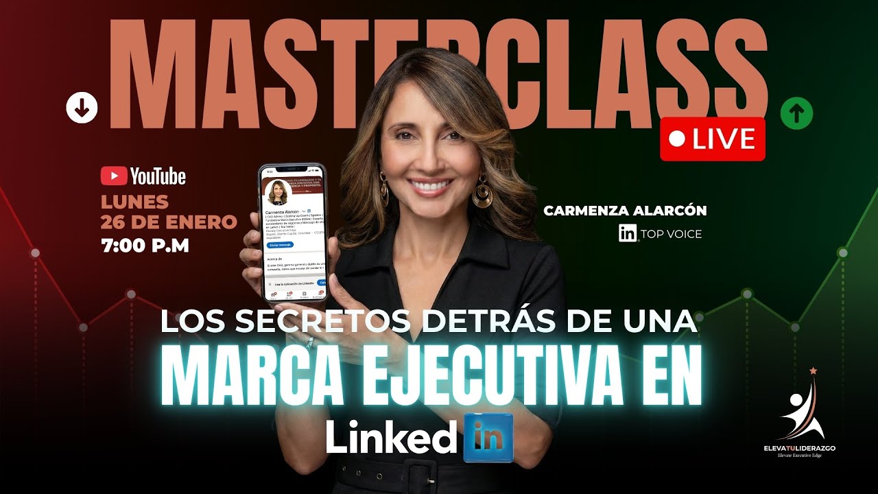 Impulsa tu Marca Ejecutiva en LinkedIn