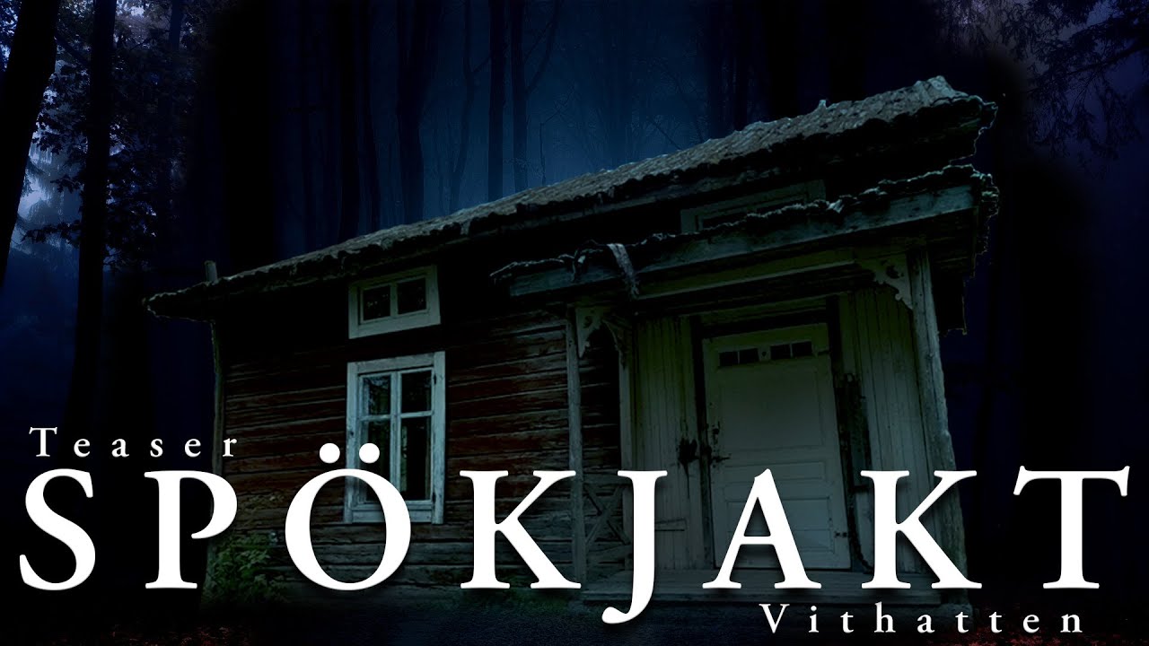 SPÖKJAKT - VITHATTEN (TEASER)
