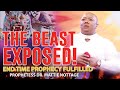 THE BEAST EXPOSED! END TIME PROPHECY FULFILLED | PROPHETESS DR. MATTIE NOTTAGE