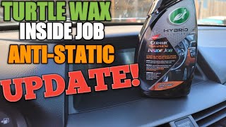 Turtle Wax INSIDE JOB || AntiStatic UPDATE || DOES IT ATTRACT LESS DUST?? WATCH AND FIND OUT!