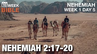 Sanballat, Tobiah & Geshem | Nehemiah 2:17-20 | Week 1 Day 5 Study of Nehemiah