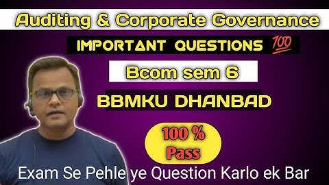 Auditing & Corporate Governance | Important Questions  | BBMKU / VBU BCOM SEM 6|