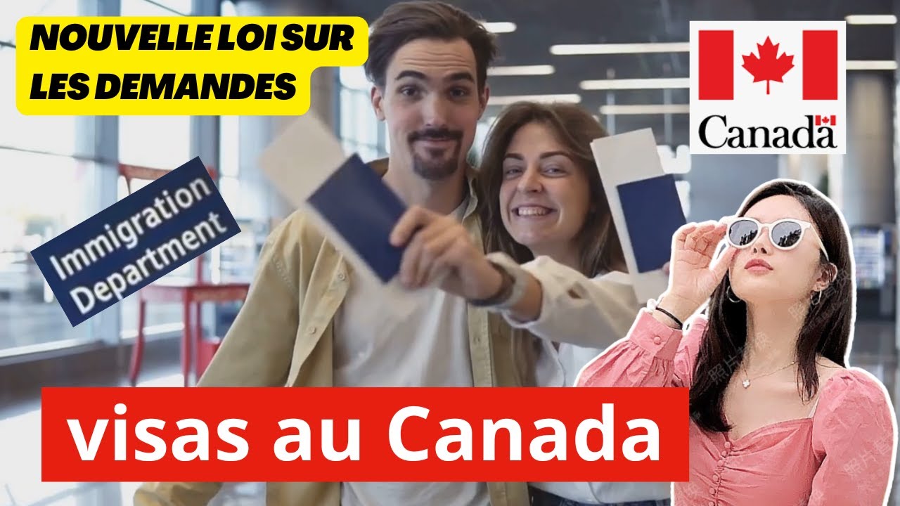 Nouvelle loi sur les visas au Canada : Tout ce que vous devez savoir