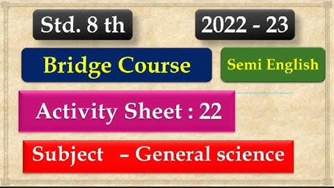 8th Class Science Bridge Course Activity 22 Semi English | Setu abhyaskram 8th class science day 22