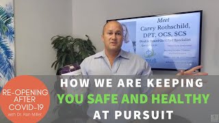 How Are We Keeping Our Patients Safe At Pursuit Physical Therapy After COVID-19