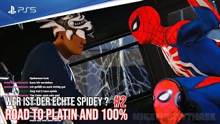 Spider-Man Remastered - PS5 | Wer ist der ECHTE Spidey ? #2 | Road to PLATIN and 100%