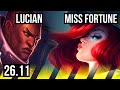 LUCIAN & Yuumi vs MISS FORTUNE & Nautilus (ADC) | 57K damage | KR Diamond | 26.11