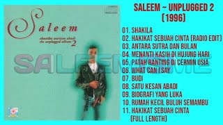 SALEEM - UNPLUGGED 2 (1996) FULL ALBUM  Akustika Warisan Abadi