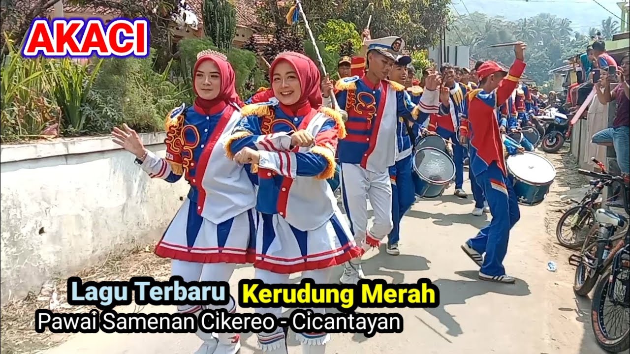 Drumband AKACI Pawai Di Cikareo Cicantayan Bersama RMA & DPY || Kerudung Merah