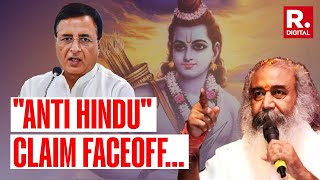 Anti Hindu Claim Faceoff: Randeep Surjewala Hits Out at Acharya Pramod Krishnam | Lord Ram
