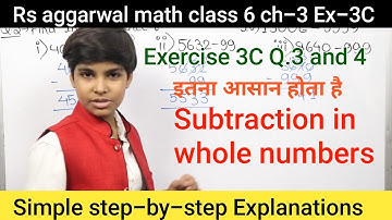 Rs Aggarwal - Exercise 3C - Question Number 3 and 4 - Whole numbers Class 6 - basic math glory