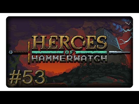 [25] Thundersnow ist Geschichte #53 || Let&rsquo;s Play Heroes of Hammerwatch | Deutsch | German