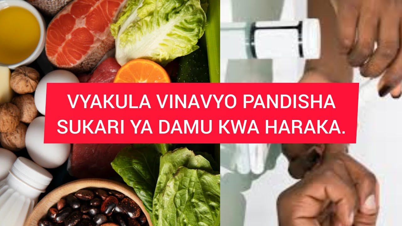 VYAKULA 3 VINAVYO PANDISHA SUKARI KWA HARAKA KWA WAGONJWA WA KISUKARI.