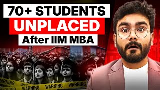 78 UNPLACED students even After an IIM MBA? Reality of an IIM Placement in 2025 | Real salary
