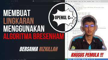 LINGKARAN DENGAN ALGORITMA BRESENHAM | KOMPUTER GRAFIS