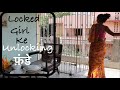 MY LOCKDOWN STORY (Locked Girl के Unlocking फंडे)|Fun Therapies|A Must Watch Video!|