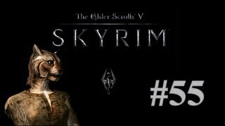 Let's Play Skyrim, Part 55 - Dravin's Bow
