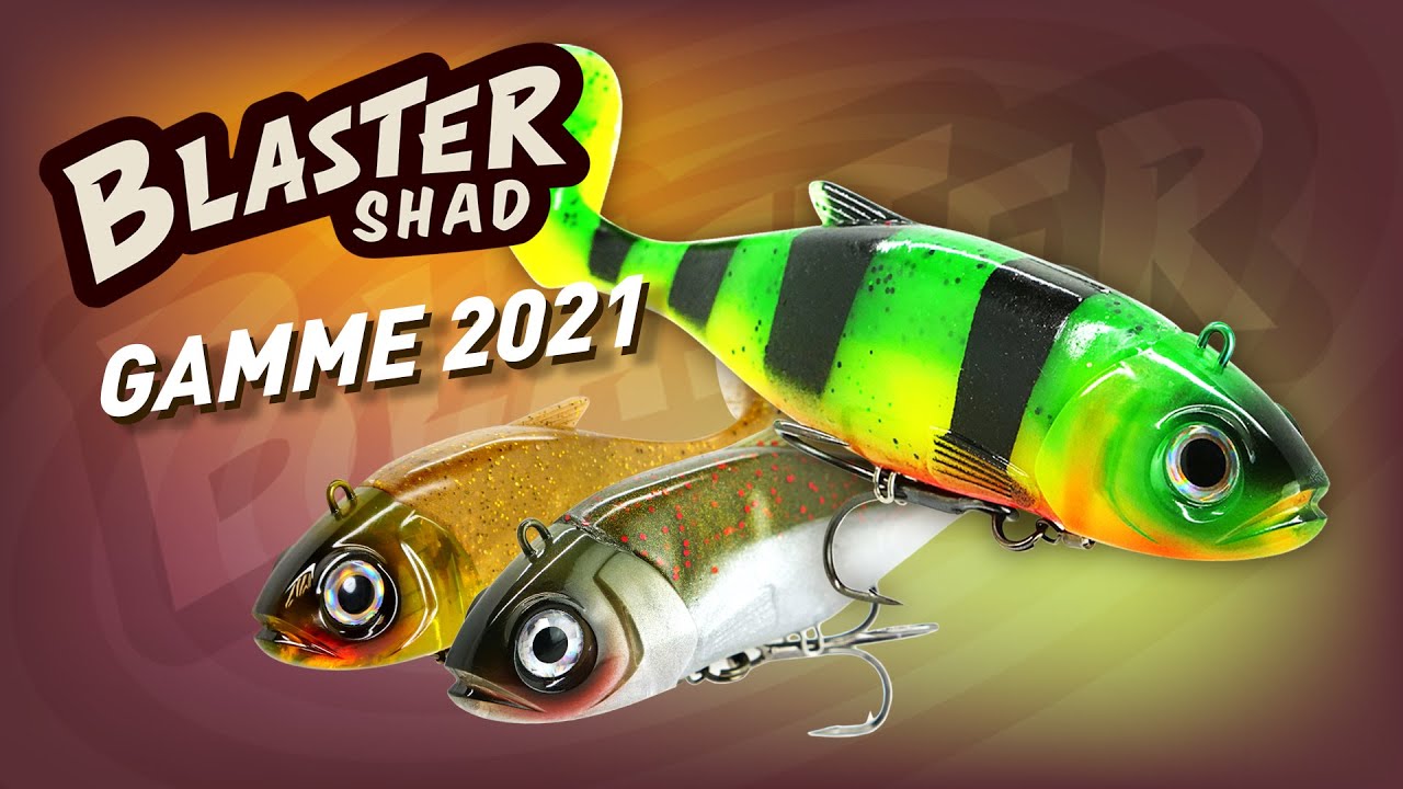 Fiiish - Blaster Shad - La gamme 2021