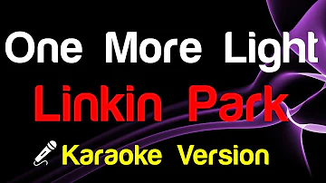 🎤 Linkin Park - One More Light Karaoke - King Of Karaoke