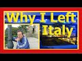 3 Good Reasons NOT to Move to Italy during Retire Early Lifestyle