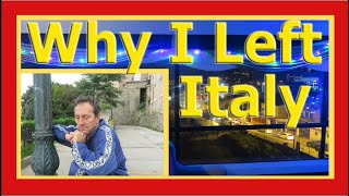 3 Good Reasons NOT to Move to Italy during Retire Early Lifestyle