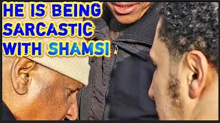 Hes Being Sarcastic With Shamsi - Speakers Corner