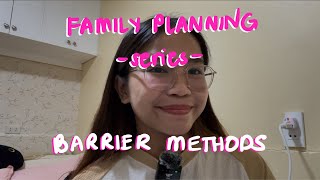 BARRIER METHOD | FAMILY PLANNING SERIES | NLE & NCLEX