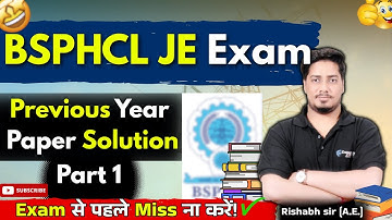 Previous Year Paper Solution for BSPHCL JE Exam  Part 1 by Rishabh sir  #rrbje2024 #sscje2025