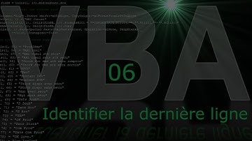 VBA-06 Identifier la dernière ligne ou colonne d