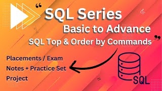 SQL Series Basic to Advance | L-12 ORDER BY & TOP Commands in SQL Wealth