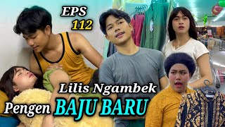 EPS 112, Lilis NGAMBEK Sama Roy (DUSUN LANTAM)