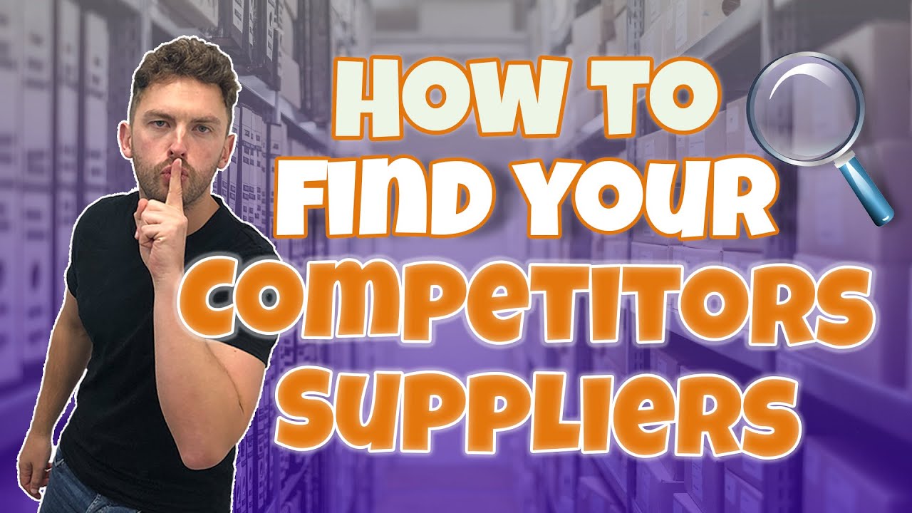 How To Find Your Competitors Suppliers (Amazon Seller Secret) YouTube
