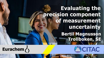 Evaluating the precision component of measurement uncertainty  -  Bertil Magnusson