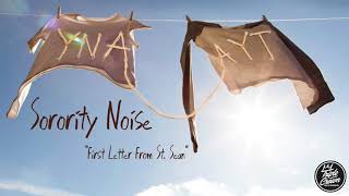 Sorority Noise - &quot;First Letter From St. Sean&quot; (Official Audio)