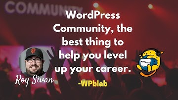 WPblab EP64 - WordPress Community, the best thing to help you level up your career.