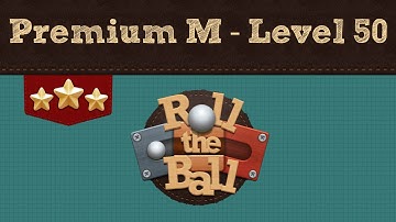 Roll the Ball | Premium M Pack - Level 50 | 3 Stars