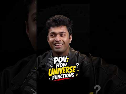 Pov:How universe functions!