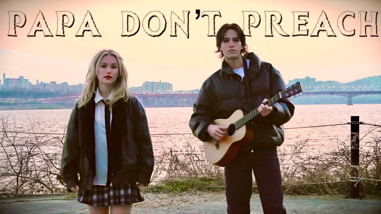 Papa Don't Preach – Madonna (Acoustic Cover) 파파 돈 프리치