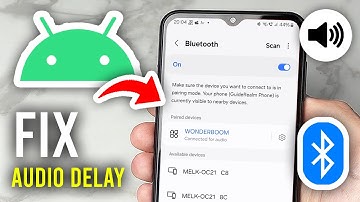 How To Fix Bluetooth Audio Delay On Android - Full Guide