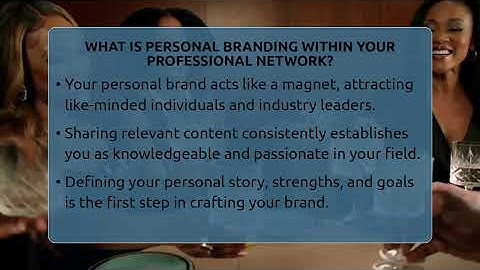 What Is Personal Branding Within Your Professional Network? - Everyday-Networking