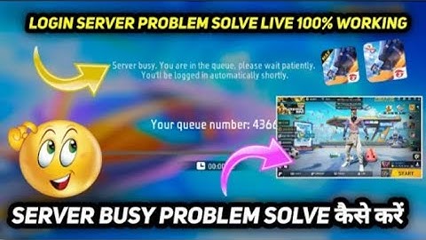 Server Busy, Please Try Again later problem free fire 😭 - How to solve it