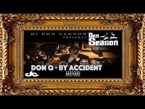 By Accident - Don Q