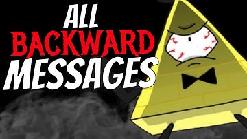 Finally! All Gravity Falls Reversed Messages Explained in a Single Video!